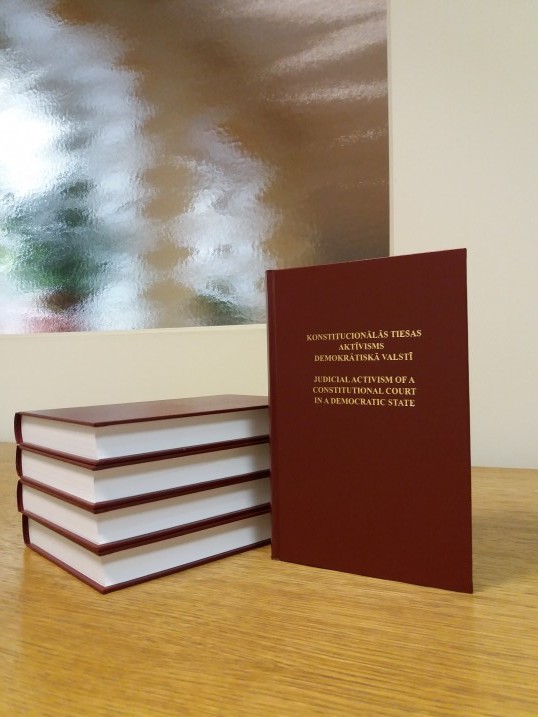 Book "Judicial activism of the Constitutional Court in a Democratic State". Photo: K.Strazda